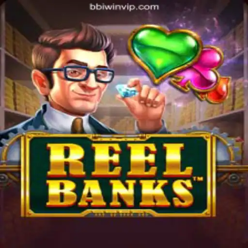 ReelBanks Game: Dive into the World of Endless Fortune